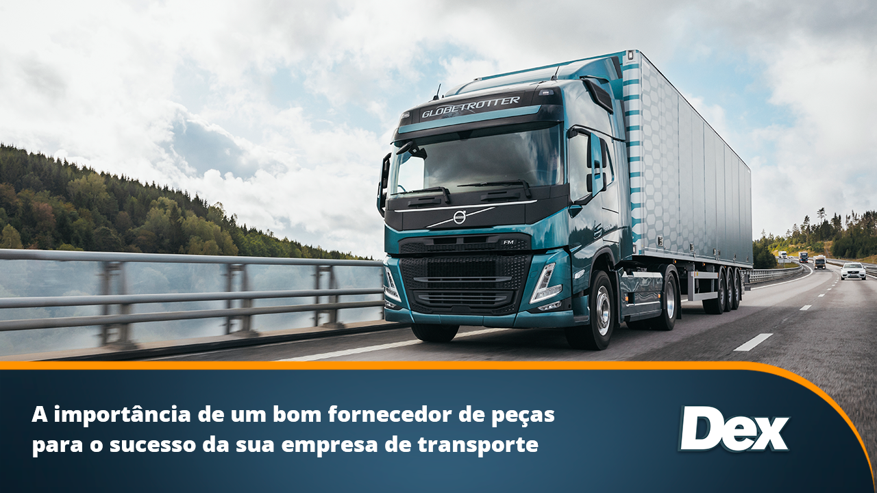 A importância de um bom fornecedor de peças para o sucesso da sua empresa de transporte