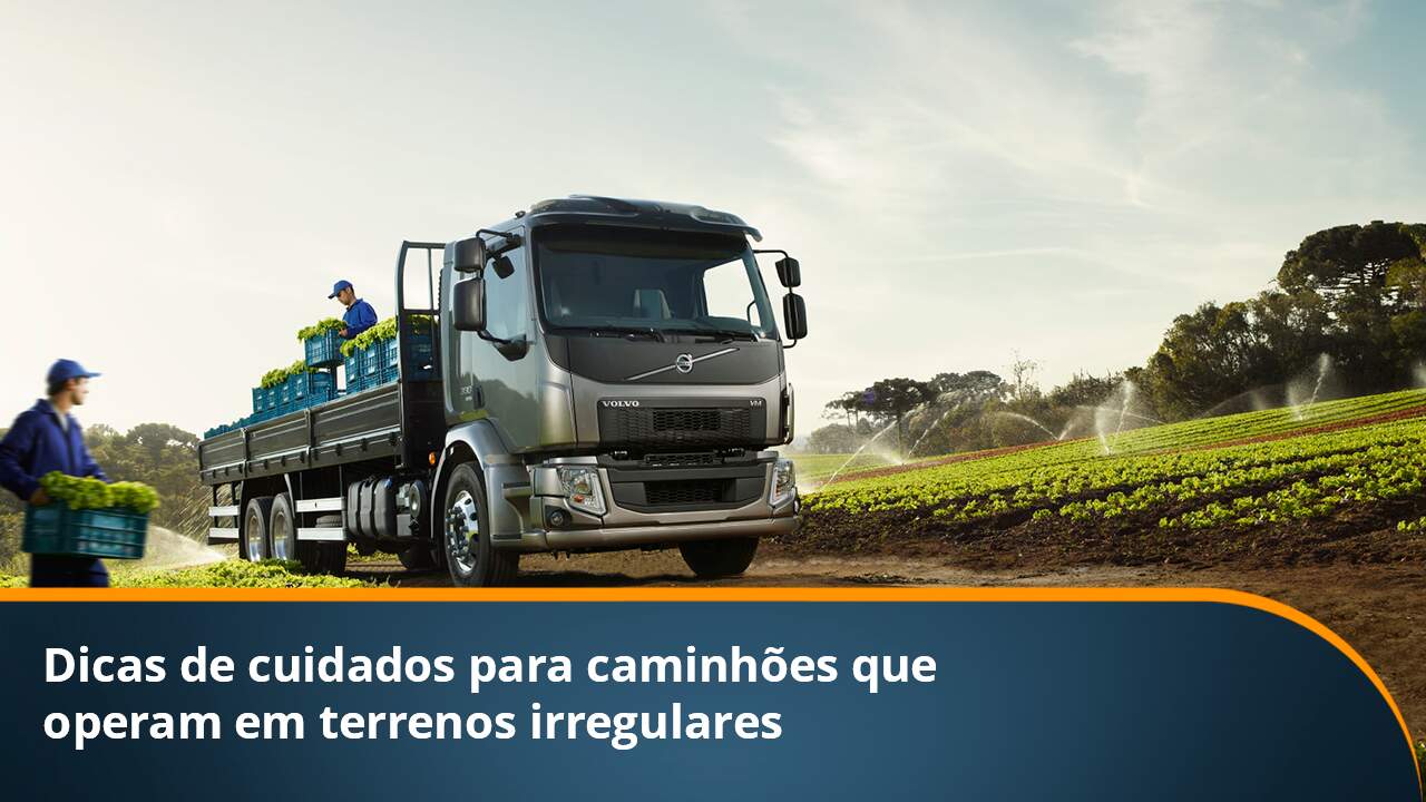 Dicas de cuidados para caminhões que operam em terrenos irregulares