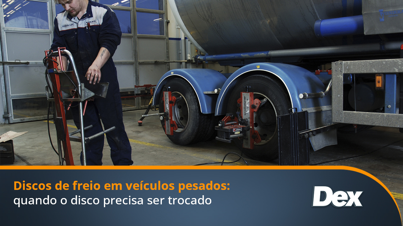 Discos de freio em ve&iacute;culos pesados: quando o disco precisa ser trocado